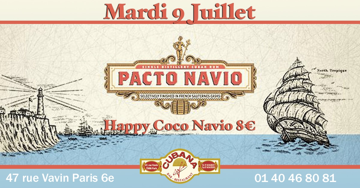 Soirée Cubana Café et Rhum cubain Pacto Navio le mardi 9 juillet 2019 Bar à cocktails, fumoir, restaurant Paris Montparnasse