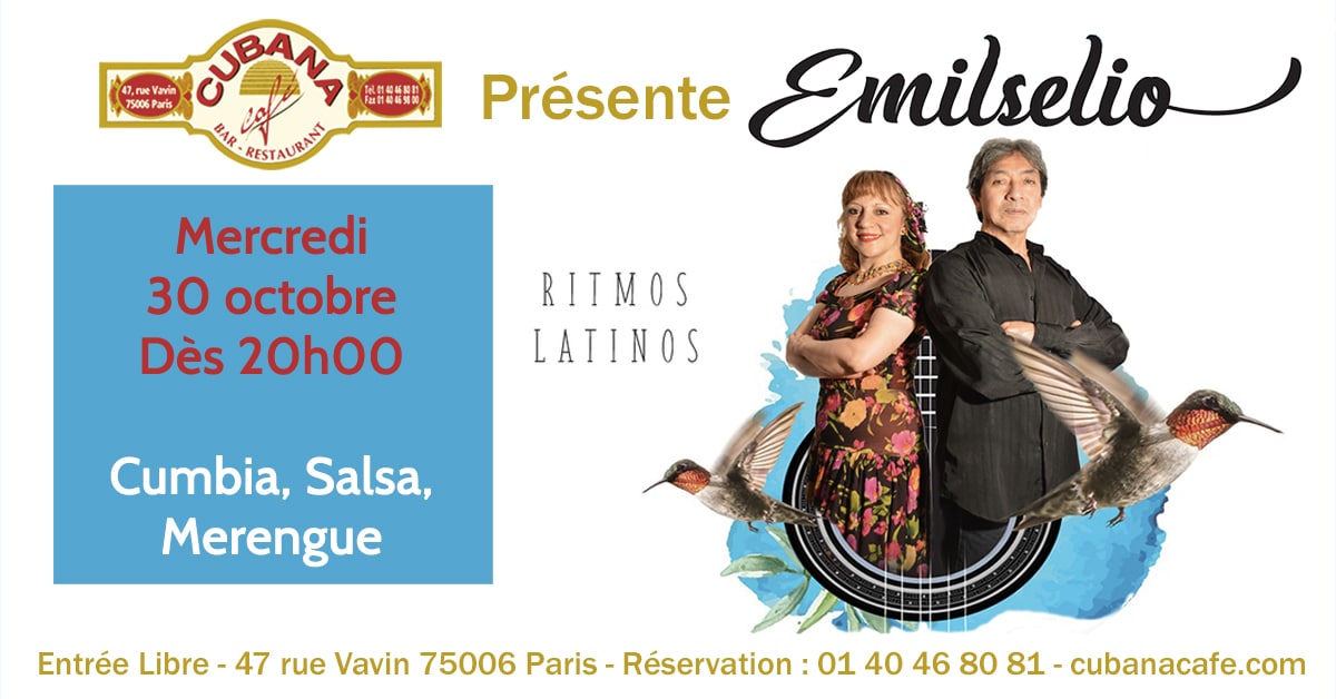 Cubana Café - Concert acoustique Emilselio mercredi 30 octobre 2019 - Bar Restaurant Fumoir Paris Montparnasse