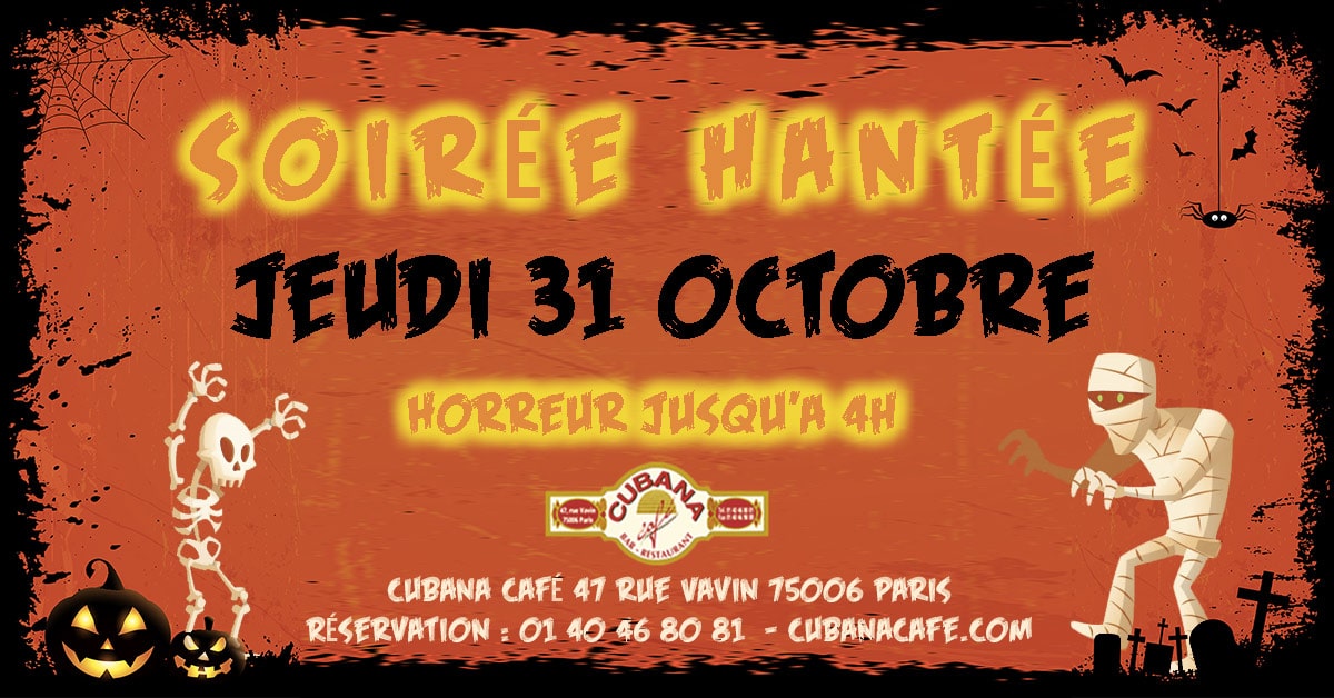 Soirée Halloween à Paris au Cubana Café