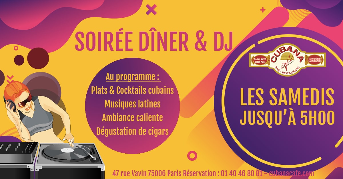 Cubana Café Les samedis fiesta 2019 - Soirée latine le samedi et animation DJ - Restaurant, bar à cocktails, fumoir - Paris Montparnasse