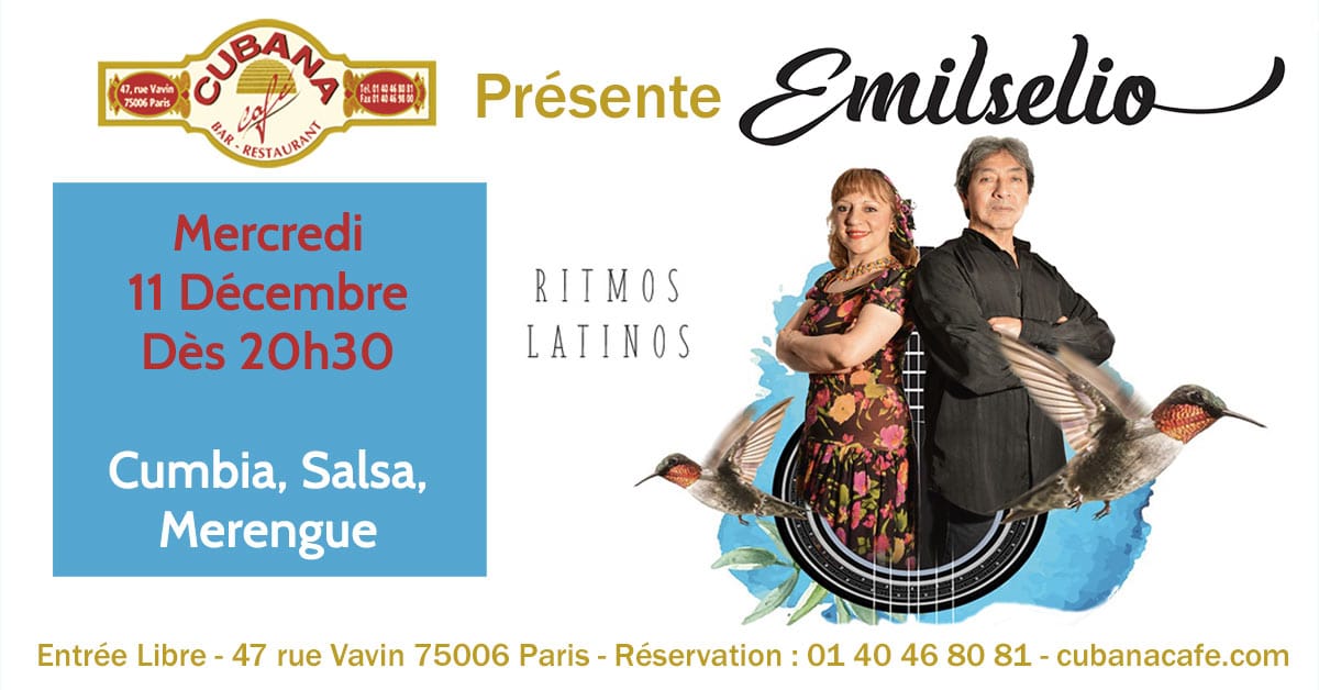 Cubana Café - Concert acoustique Emilselio mercredi 11 décembre 2019 - Bar Restaurant Fumoir Paris Montparnasse