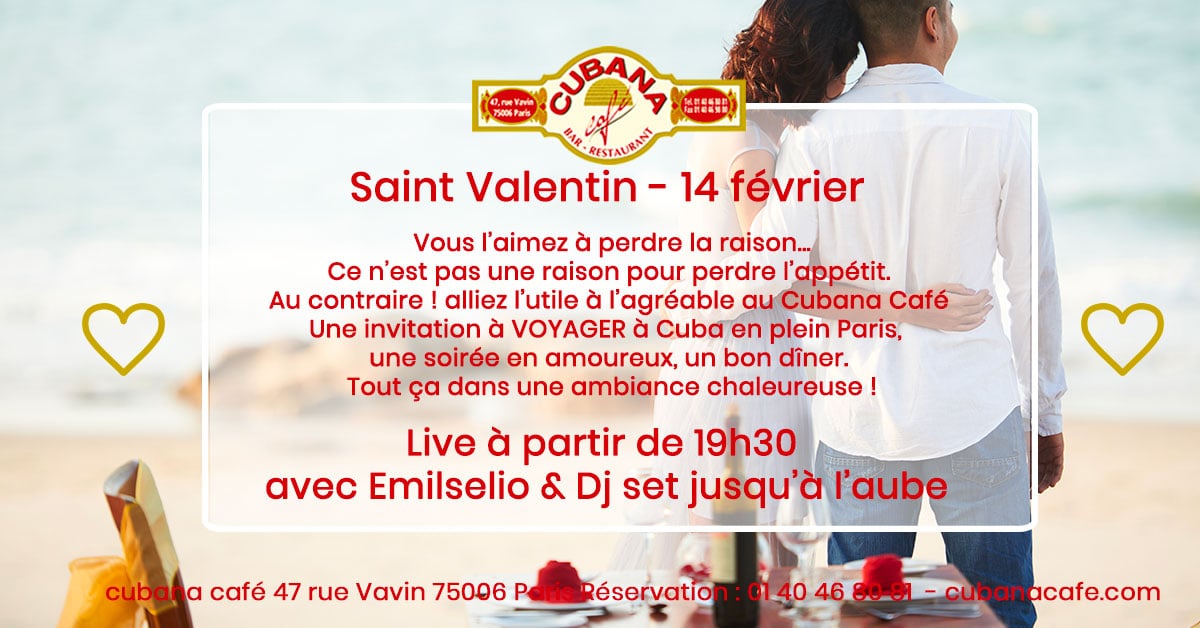 Cubana Café Restaurant Montparnasse - Saint Valentin cubaine