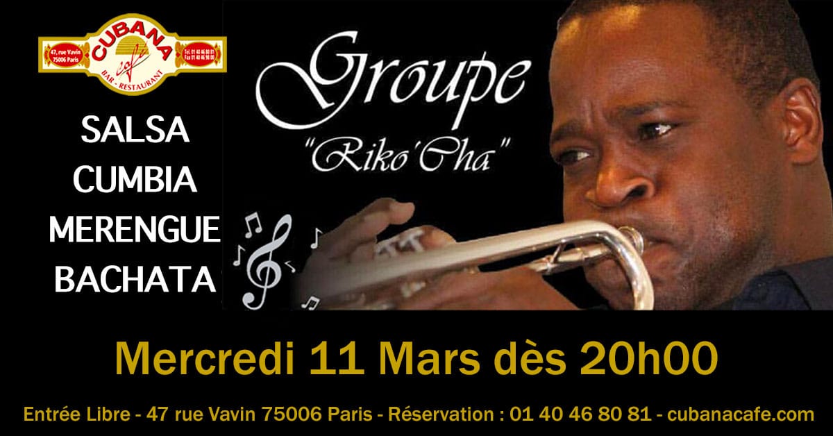 Cubana Café Concert Riko'Cha mercredi 11 mars 2020