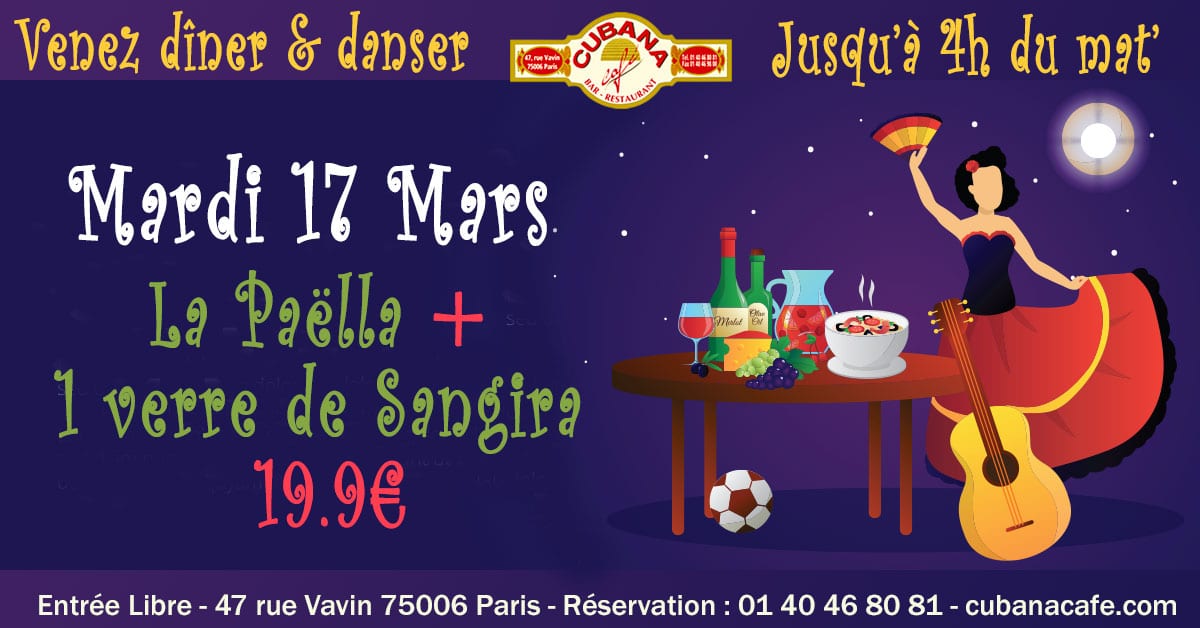 Votre restaurant à Montparnasse vous propose sa formule Paëlla y Sangria à 19.9€ le mardi 17 mars 2020 - Cubana Café