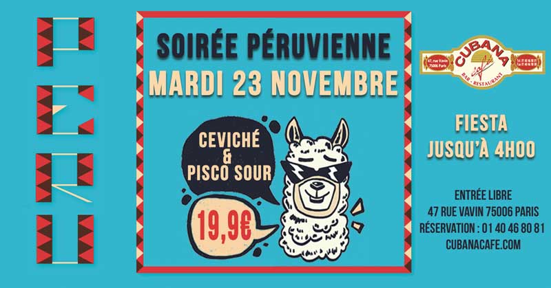 Cubana Café - Soirée Péruvienne le 23 novembre 2021