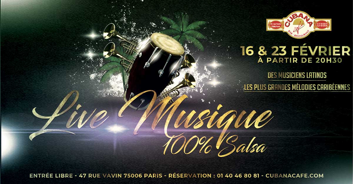 Affiche des mercredis 16 et 23 février pour les live musiques 100% salsa au Cubana café à Paris