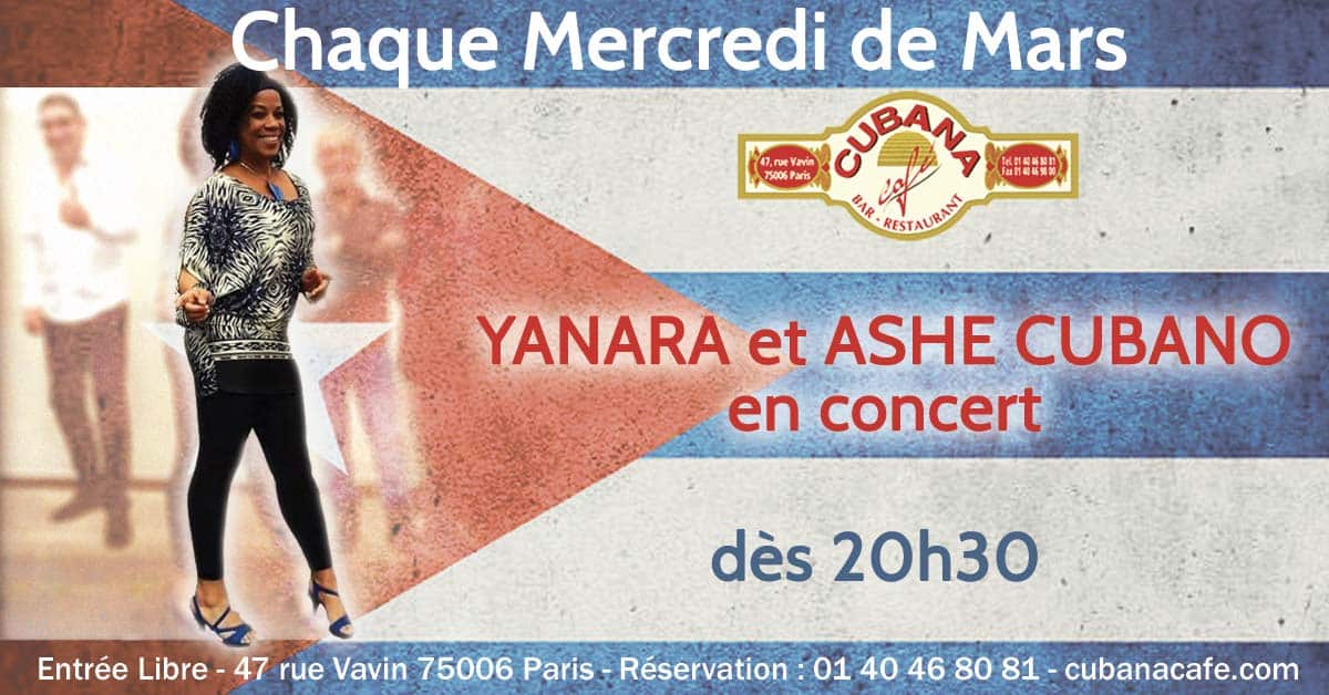 Cubana Café tous les mercredis de Mars 2022 Concert Yanara Ashe