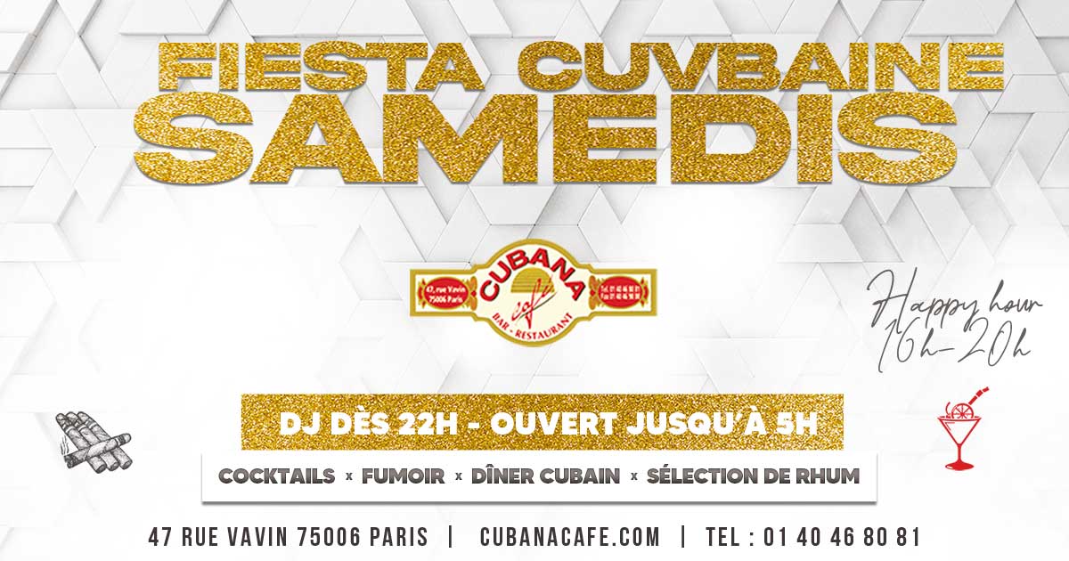 Cubana Café Soirées latines à Paris en mars des samedis de Mars 2022