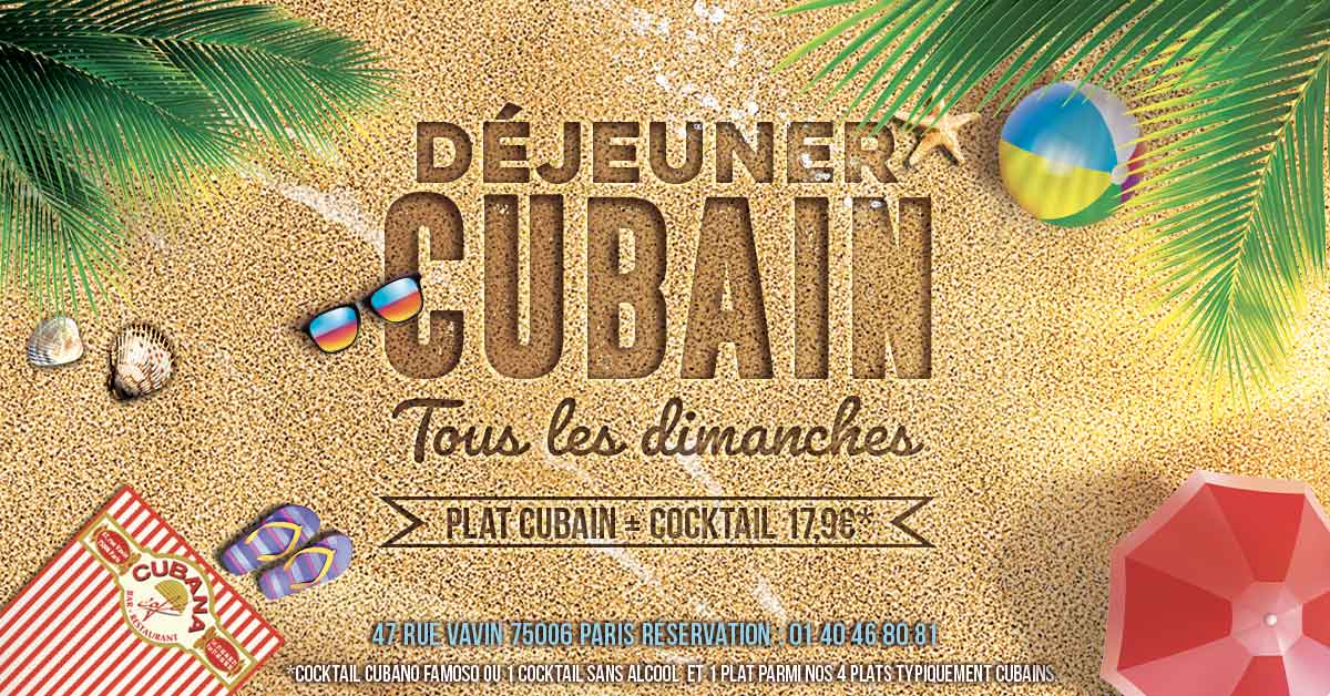 Cubana Café Formule restaurant plat et cocktail à 17,9€ tous les dimanches midi