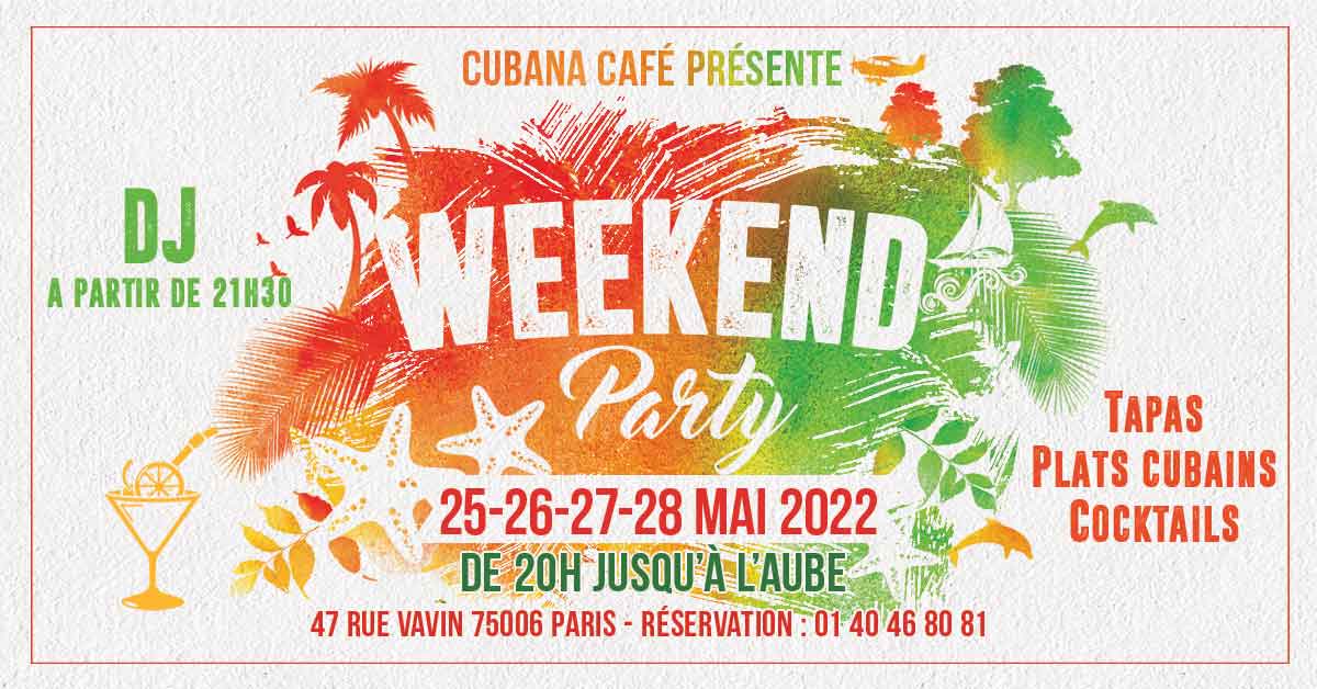 Affiche weekend de l'Ascension au Cubana Café Paris