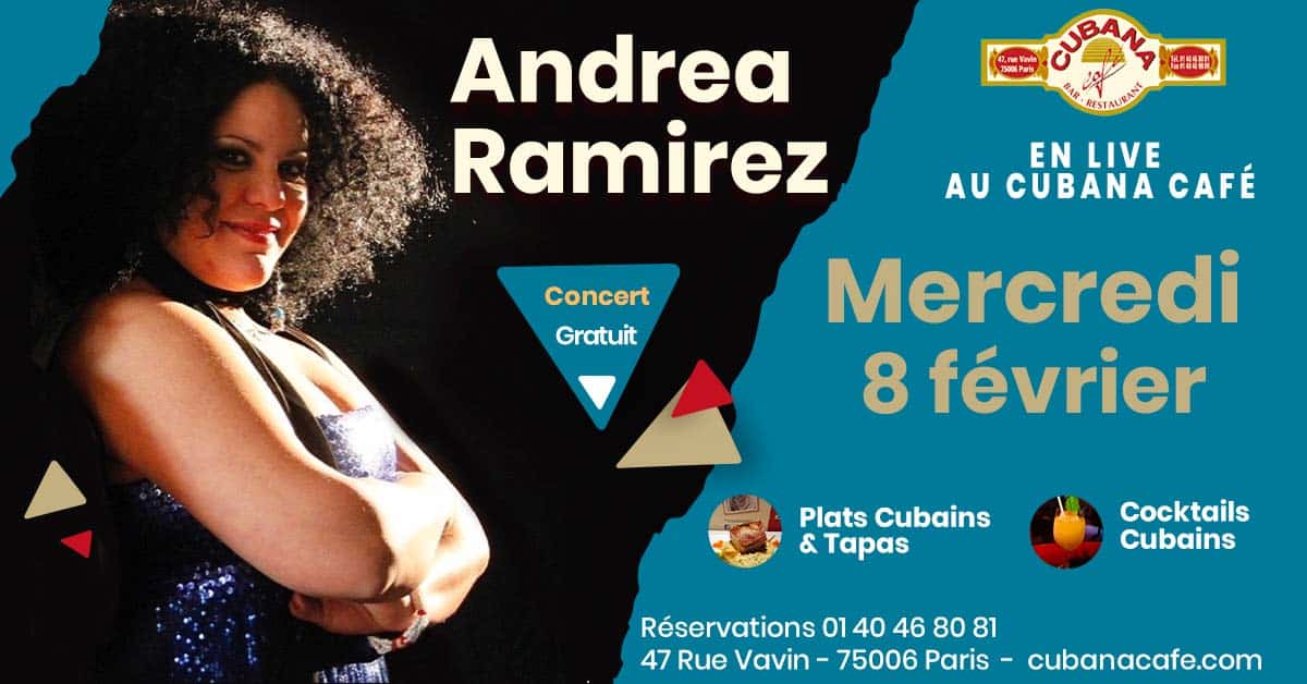 Cubana Café présente Adrea Ramirez en concert le 8 février 2023