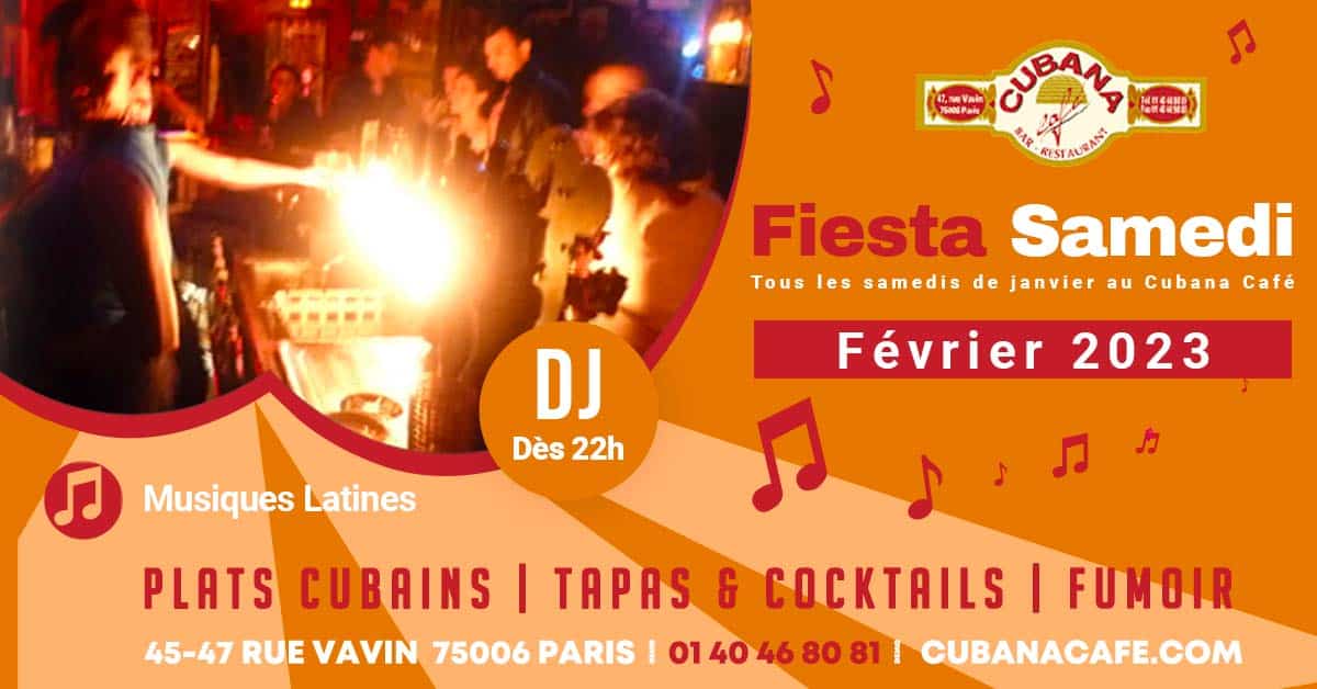 Affiche des fiestas du samedi de février 2023 au Cubana Café Paris