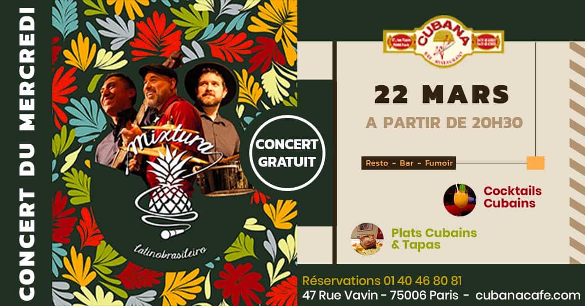 Cubana Café présente le Trio Mixtura en concert le 22 mars 2023