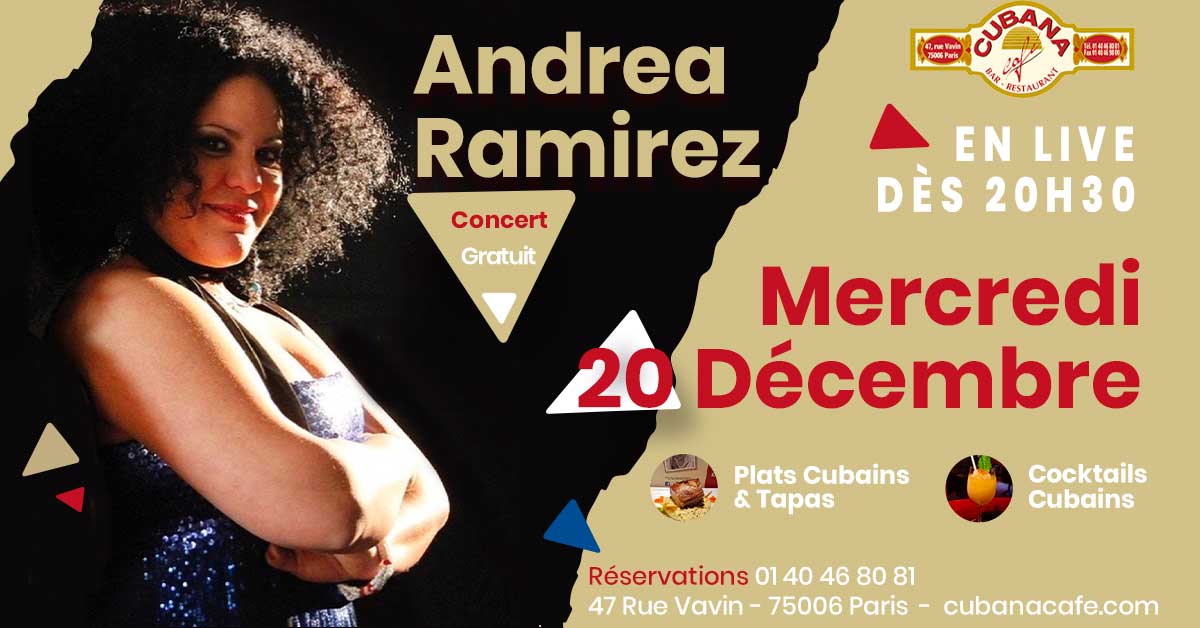 Cubana Café présente Adrea Ramirez en concert le 20 décembre 2023