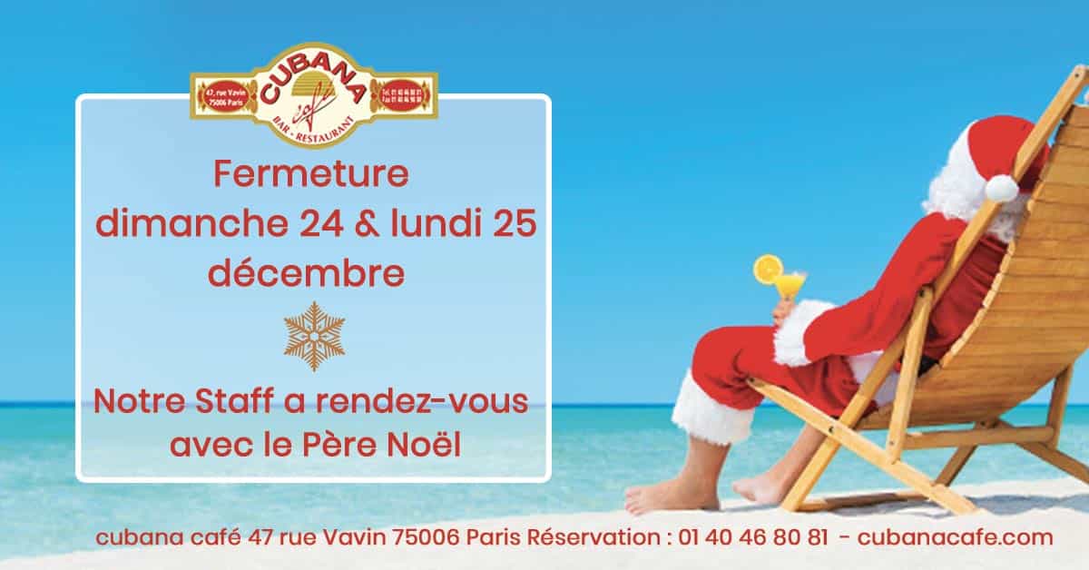 Affiche de fermeture du Cubana Café le 24 décembre 2022 pour Noël