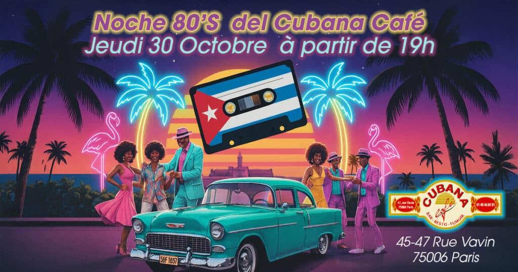Cubana Café Restaurant Bar Fumoir Paris
