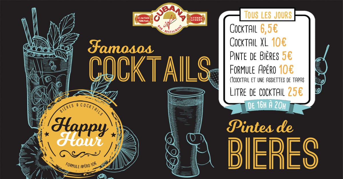 Affiche Happy Hour 2025 Cubana Café bar restaurant Montparnasse Paris