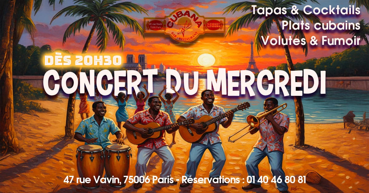 Affiche du Cubana Café pour les concerts du mercredi soir